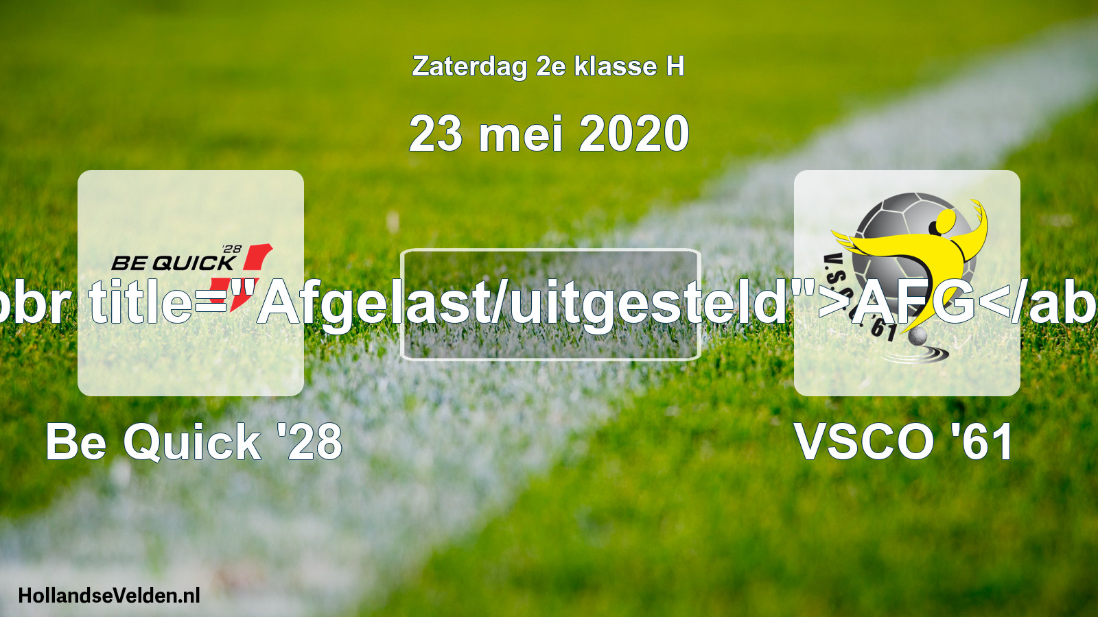 Scheduled Match: Be Quick '28 - VSCO '61 (23 May 2020)