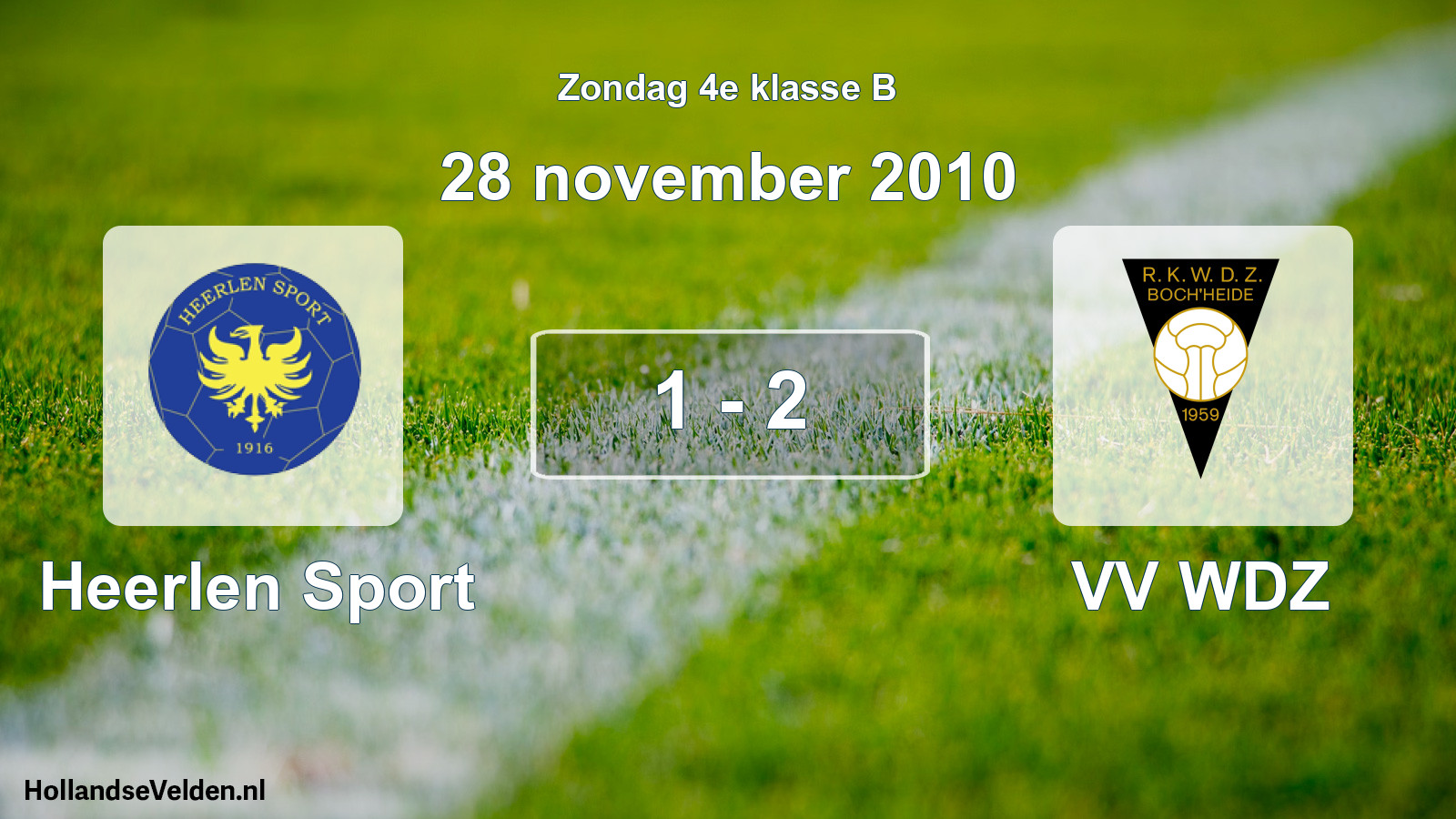 Total number of matches played: Heerlen Sport - VV WDZ 1 - 2 (28 November 2010)