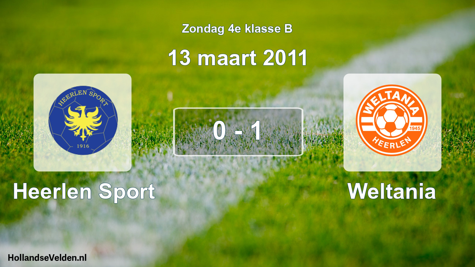 Total number of matches played: Heerlen Sport - Weltania 0 - 1 (13 March 2011)