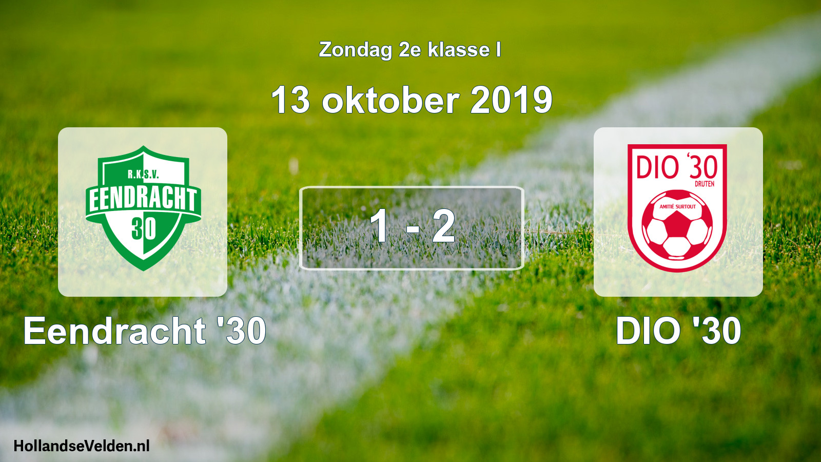 Total number of matches played: Eendracht '30 - DIO '30 1 - 2 (13 October 2019)