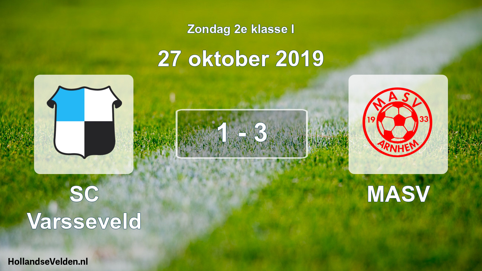 Total number of matches played: SC Varsseveld - MASV 1 - 3 (27 October 2019)