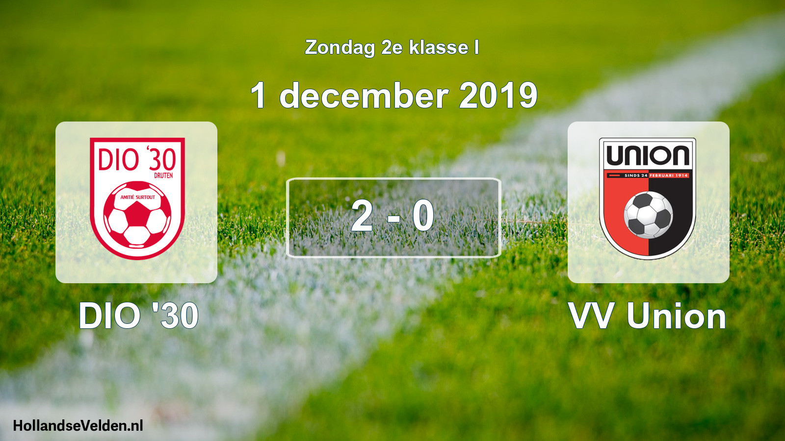 Total number of matches played: DIO '30 - VV Union 2 - 0 (1 December 2019)