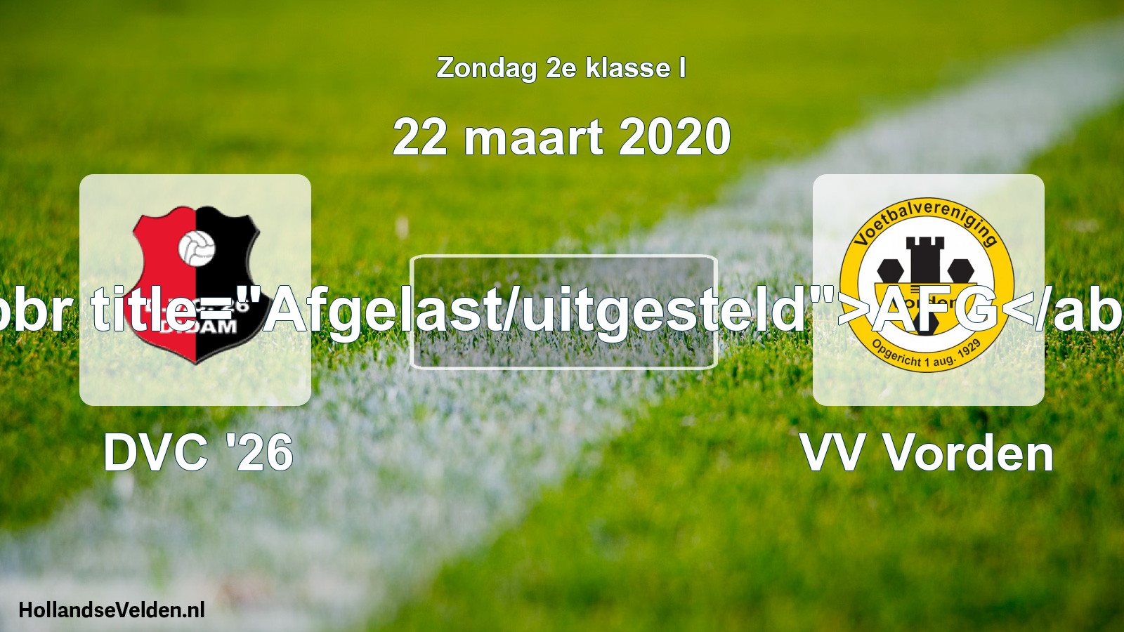 Scheduled Match: DVC '26 - VV Vorden (22 March 2020)