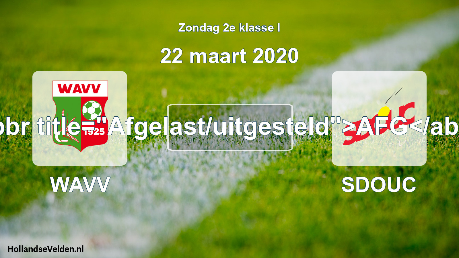 Scheduled Match: WAVV - SDOUC (22 March 2020)
