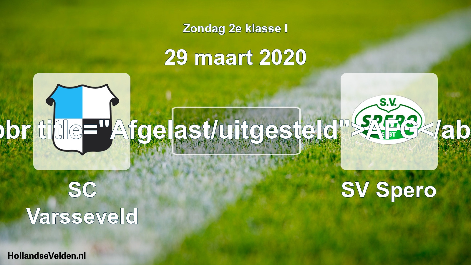 Scheduled Match: SC Varsseveld - SV Spero (29 March 2020)