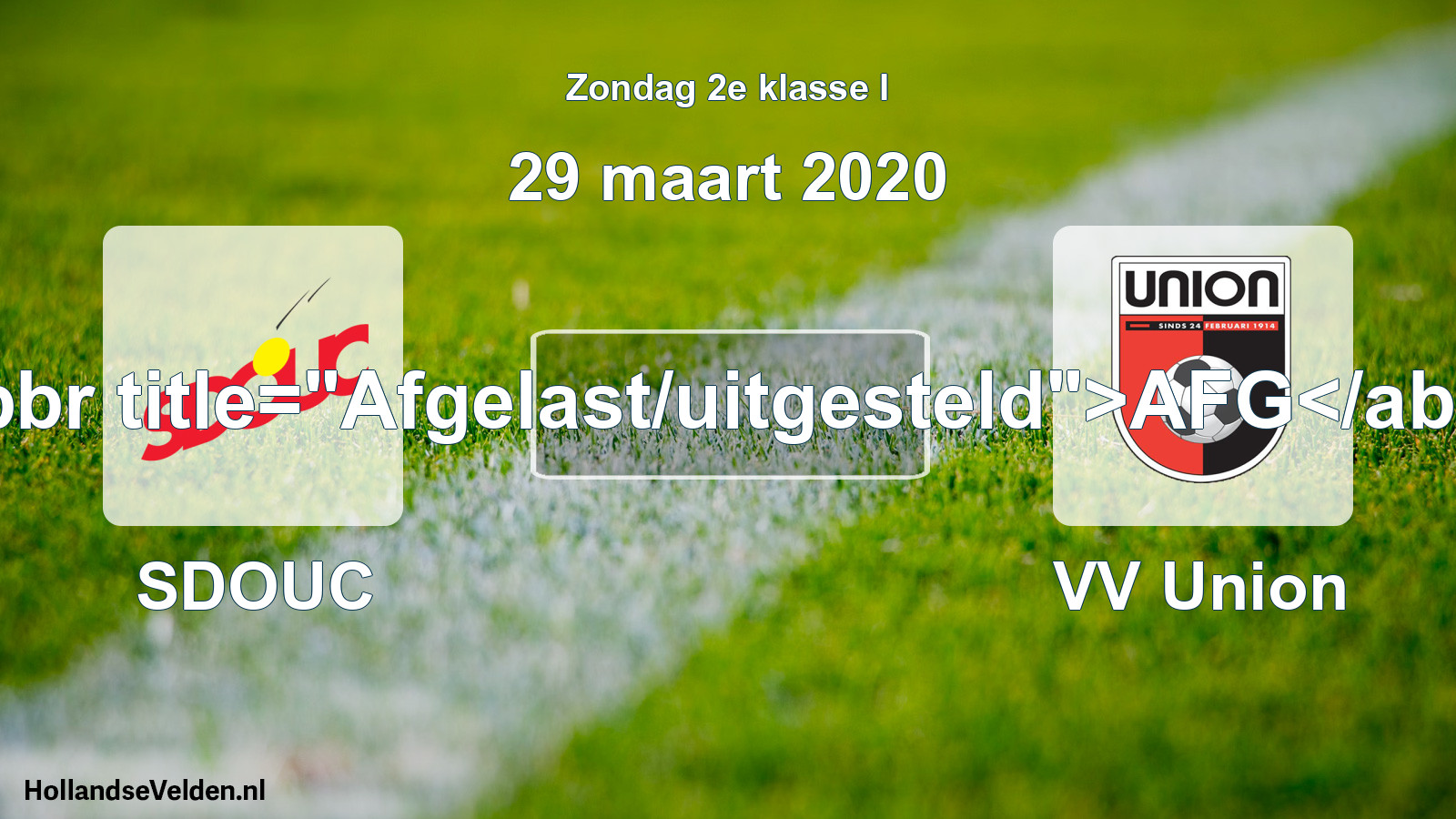 Scheduled Match: SDOUC - VV Union (29 March 2020)