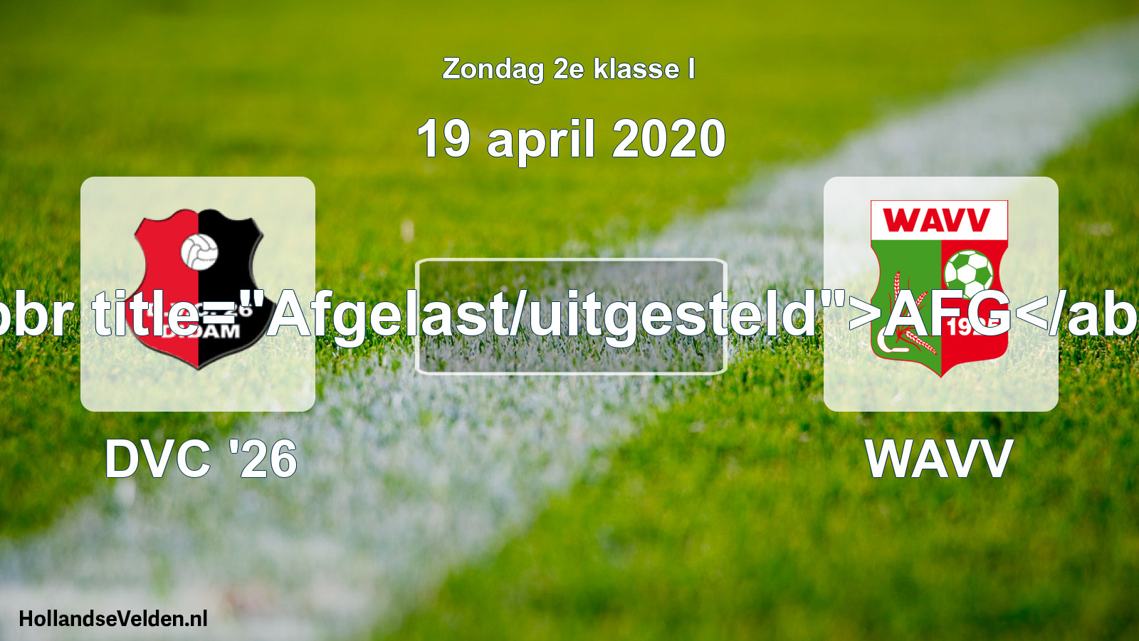 Scheduled Match: DVC '26 - WAVV (19 April 2020)