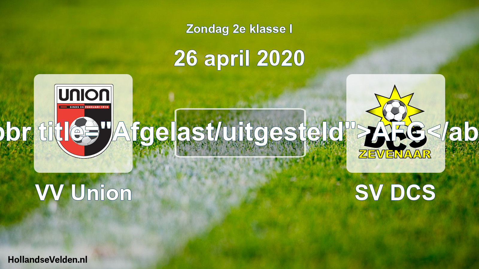 Scheduled Match: VV Union - SV DCS (26 April 2020)