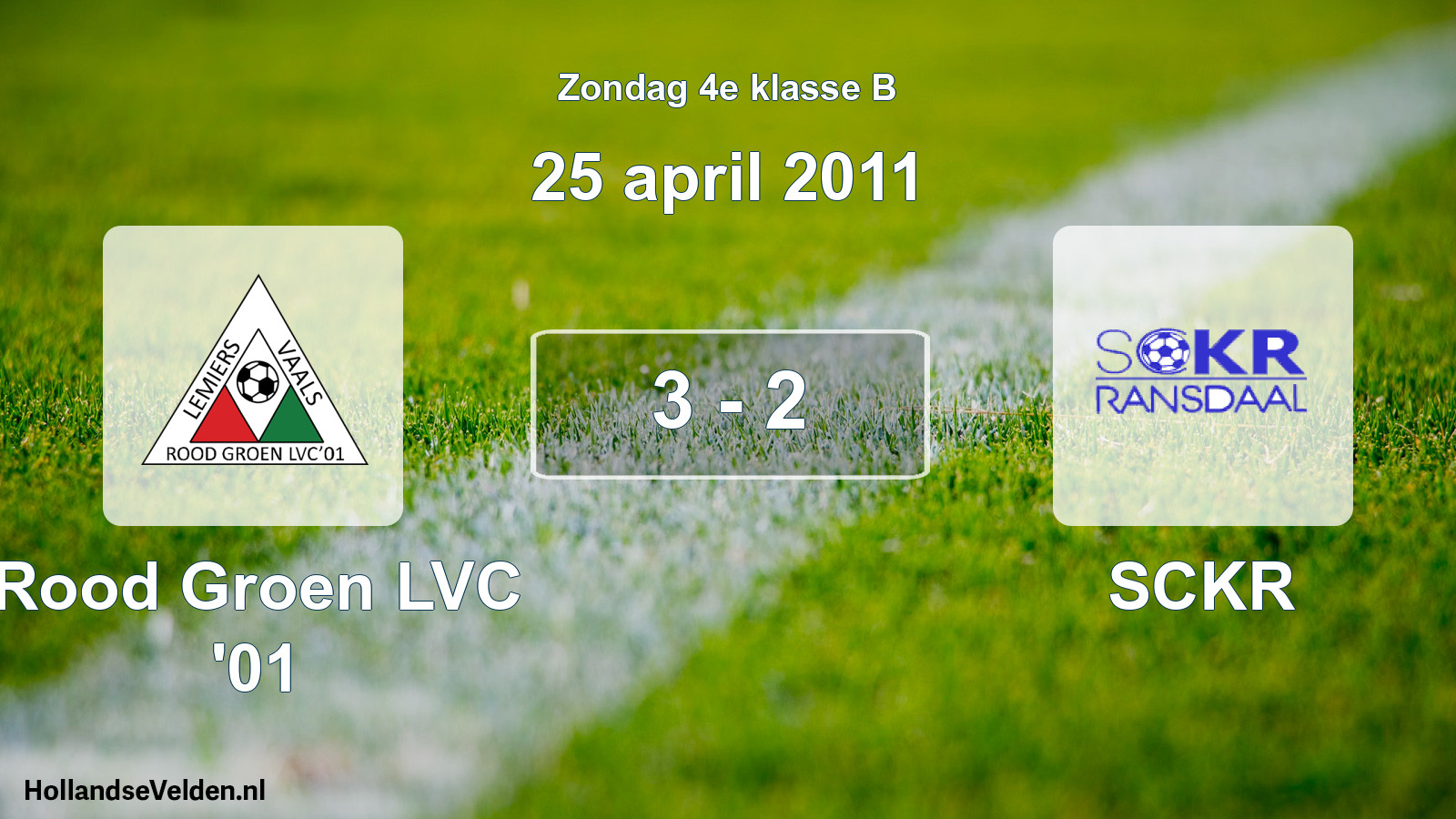 Total number of matches played: Rood Groen LVC '01 - SCKR 3 - 2 (25 April 2011)