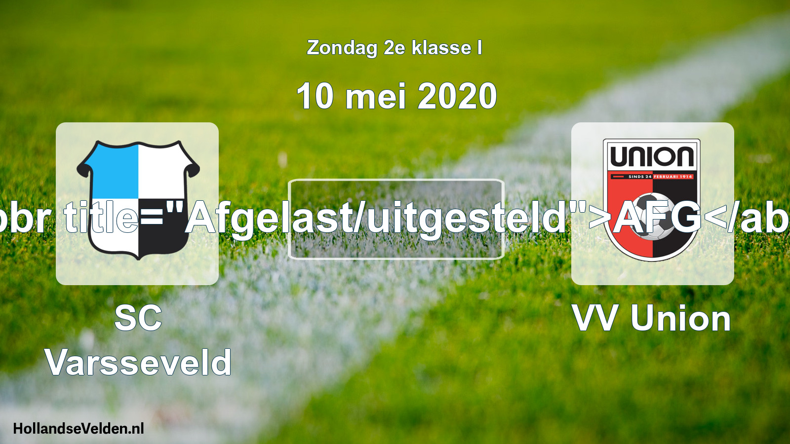 Scheduled Match: SC Varsseveld - VV Union (10 May 2020)