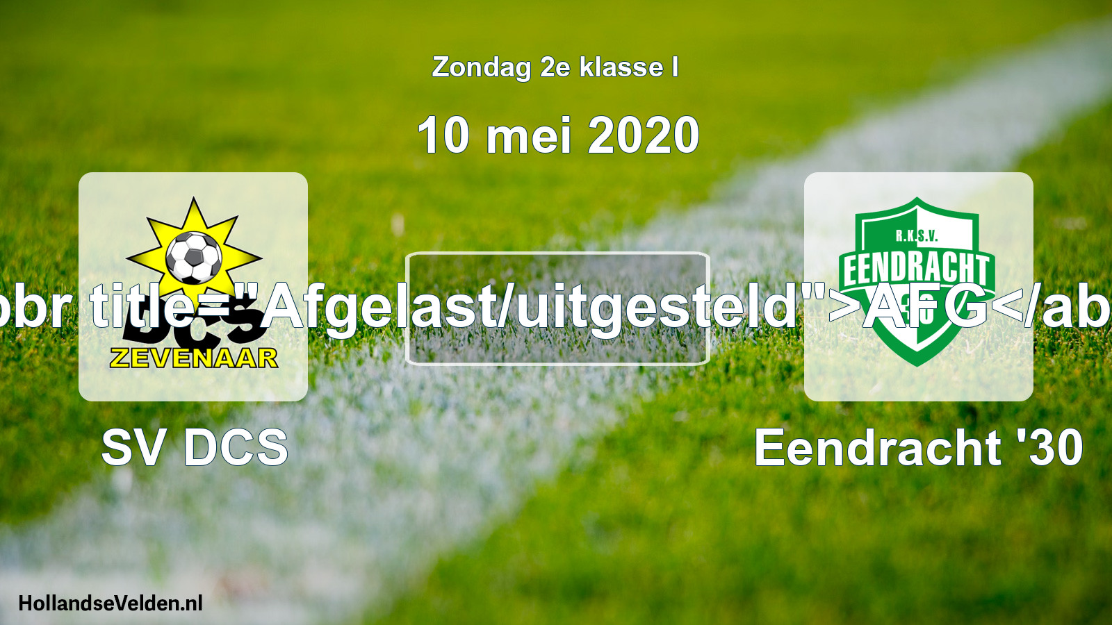 Scheduled Match: SV DCS - Eendracht '30 (10 May 2020)