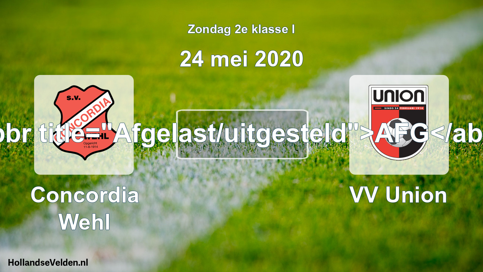 Scheduled Match: Concordia Wehl - VV Union (24 May 2020)