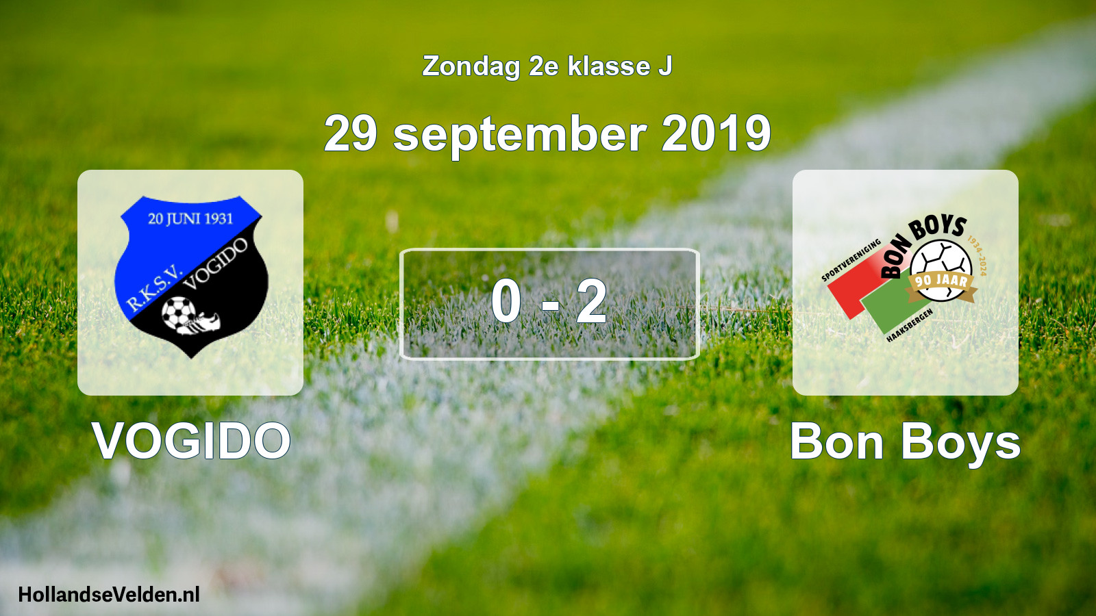 Total number of matches played: VOGIDO - Bon Boys 0 - 2 (29 September 2019)