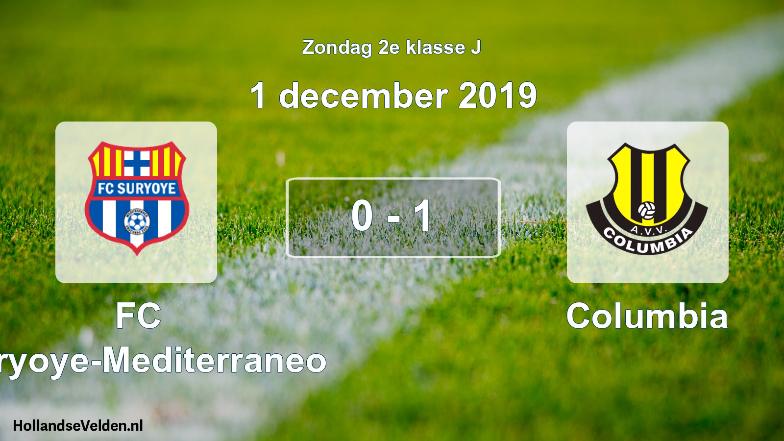 Total number of matches played: FC Suryoye-Mediterraneo - Columbia 0 - 1 (1 December 2019)