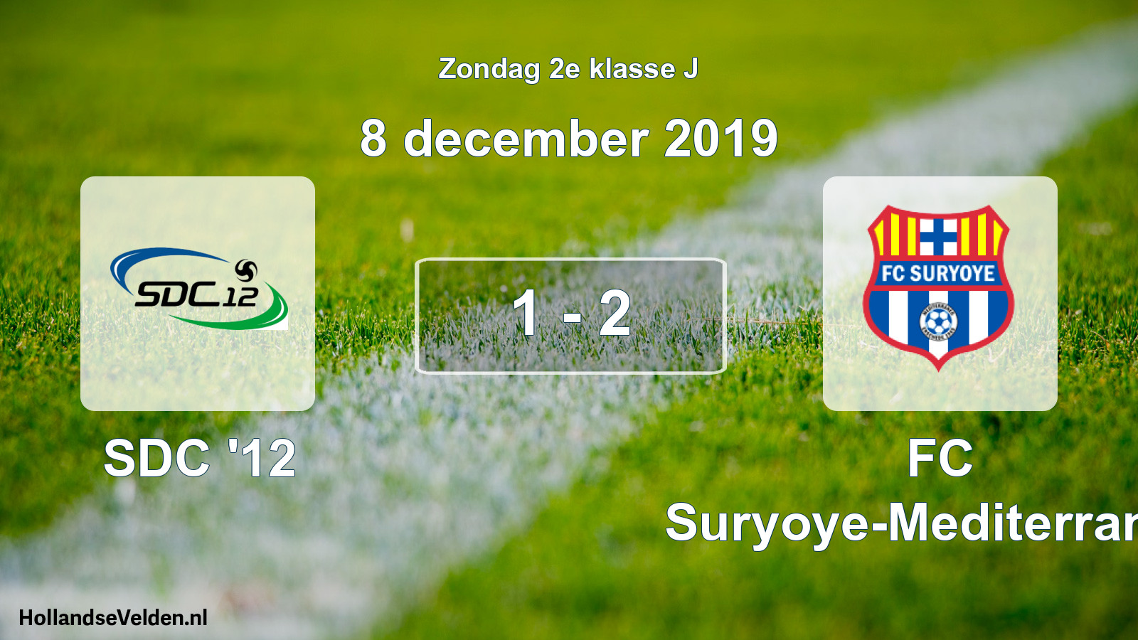 Total number of matches played: SDC '12 - FC Suryoye-Mediterraneo 1 - 2 (8 December 2019)