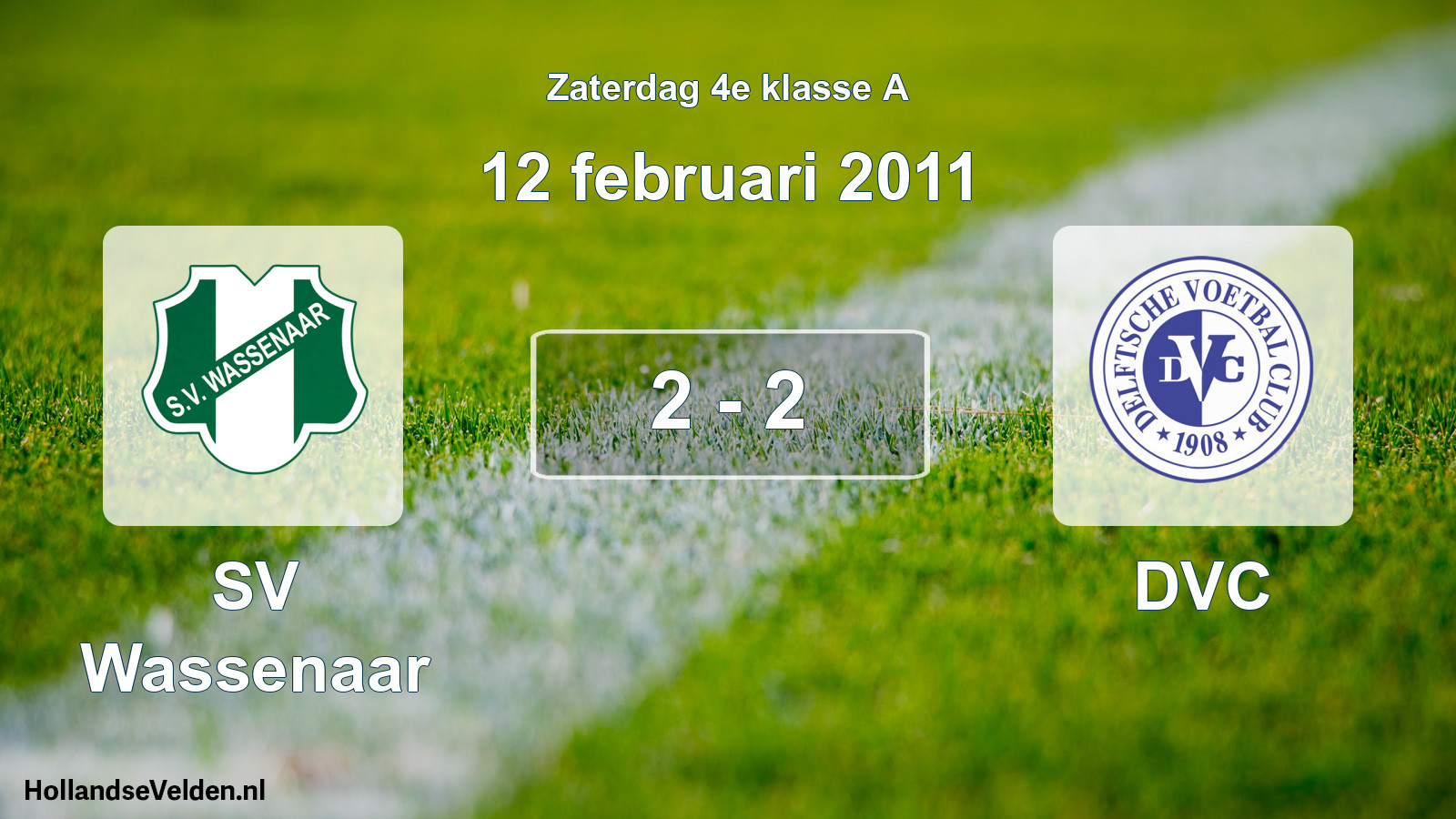 Total number of matches played: SV Wassenaar - DVC 2 - 2 (12 February 2011)