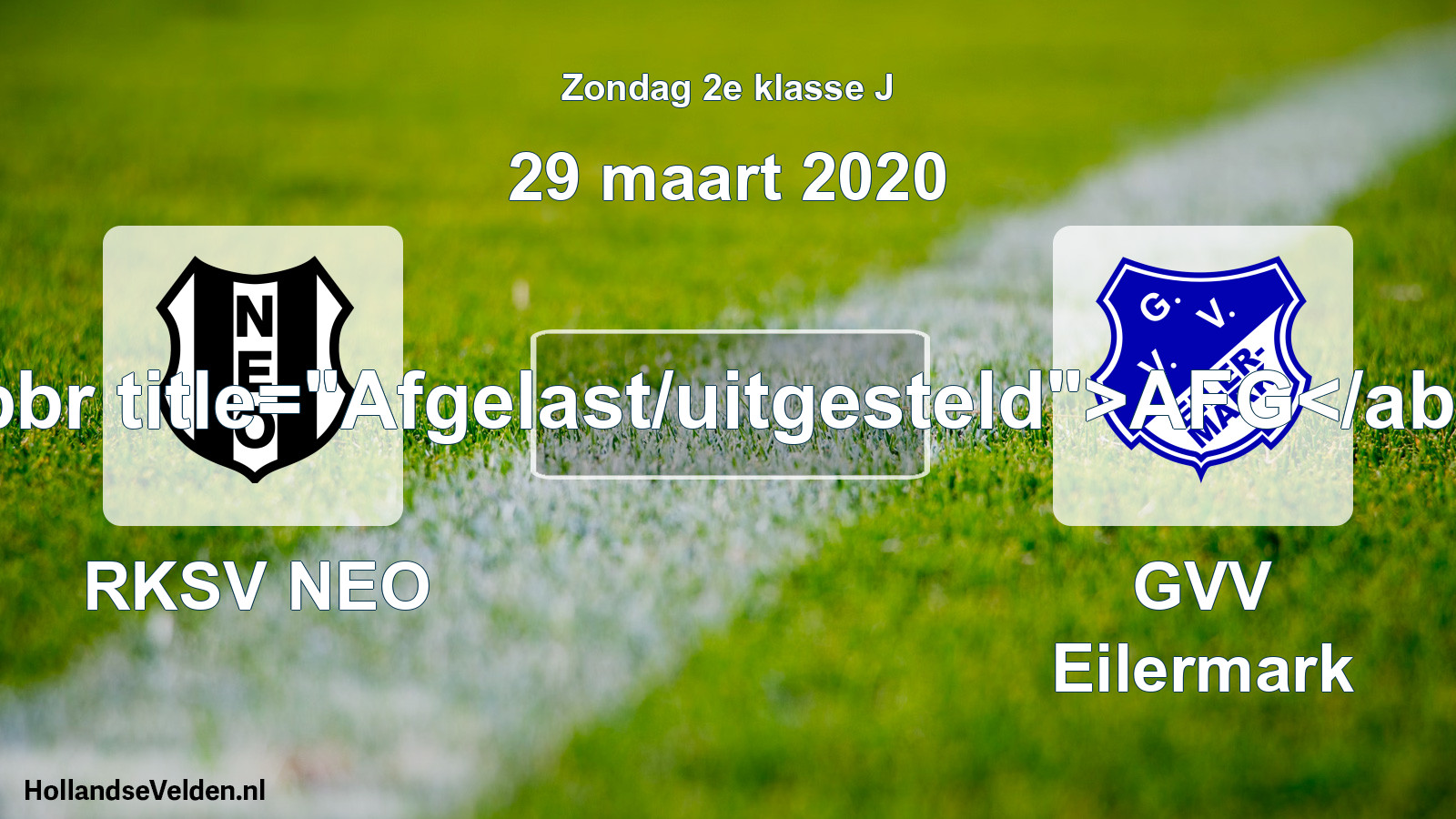 Scheduled Match: RKSV NEO - GVV Eilermark (29 March 2020)