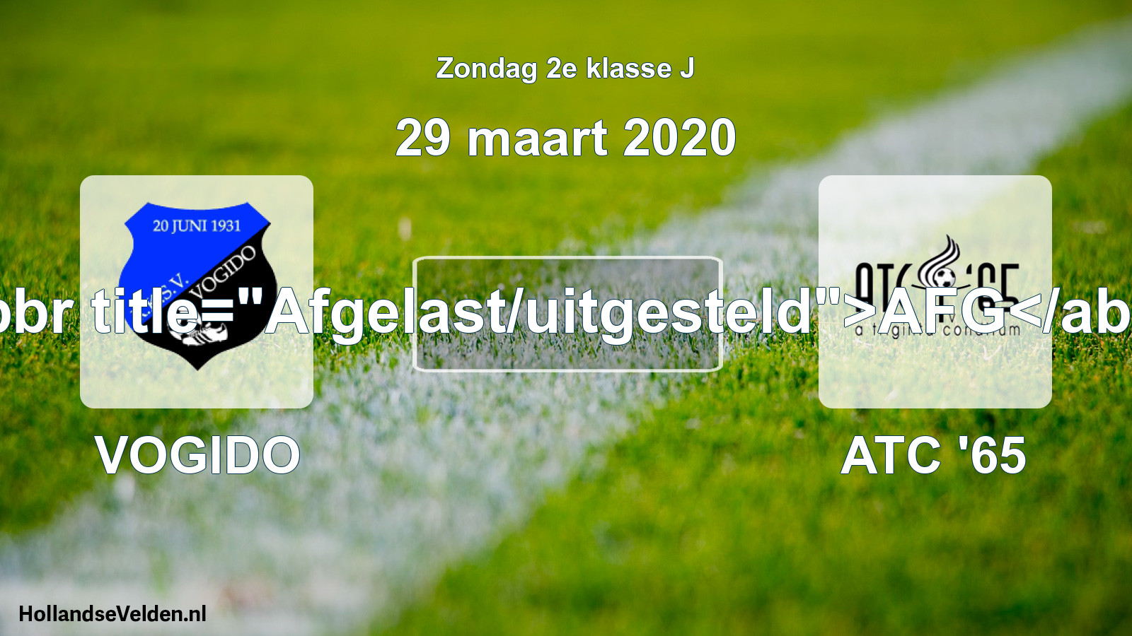 Scheduled Match: VOGIDO - ATC '65 (29 March 2020)