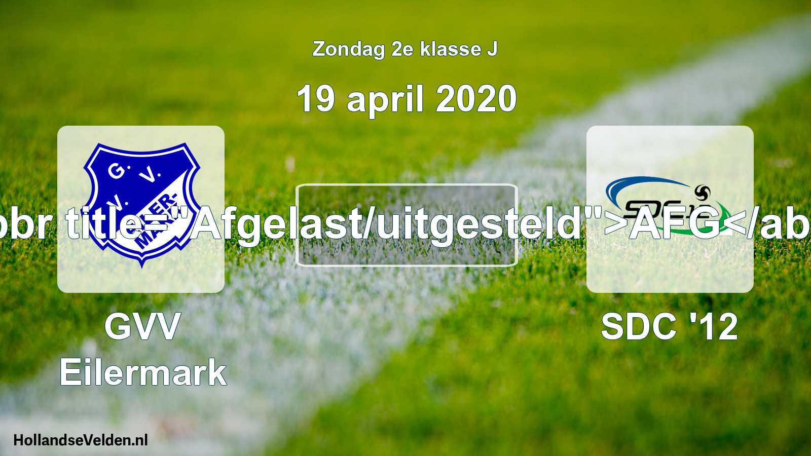 Scheduled Match: GVV Eilermark - SDC '12 (19 April 2020)