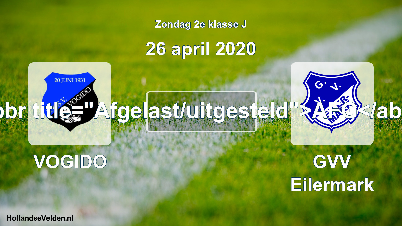 Scheduled Match: VOGIDO - GVV Eilermark (26 April 2020)