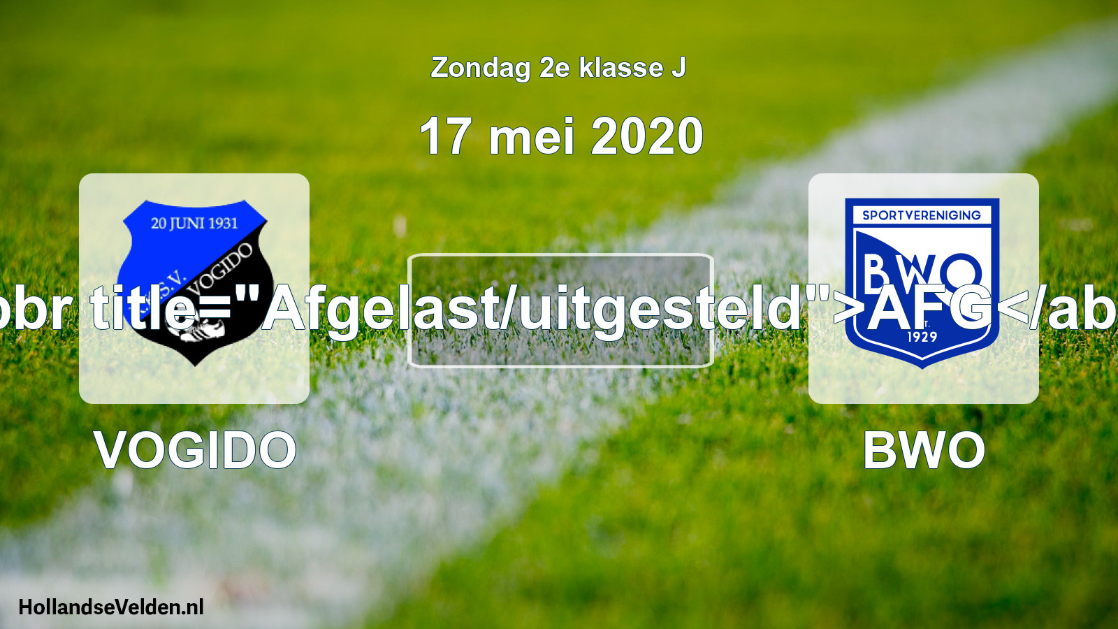 Scheduled Match: VOGIDO - BWO (17 May 2020)