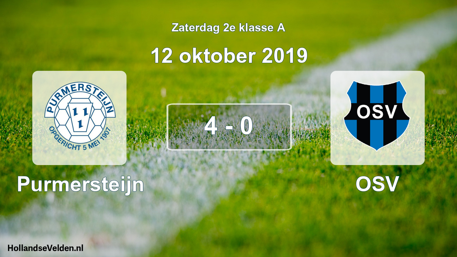 Total number of matches played: Purmersteijn - OSV 4 - 0 (12 October 2019)