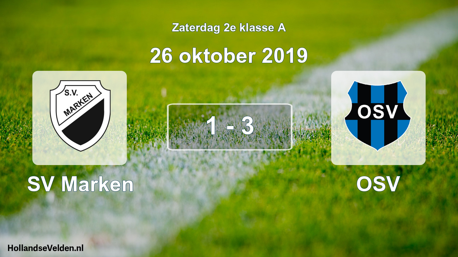 Total number of matches played: SV Marken - OSV 1 - 3 (26 October 2019)