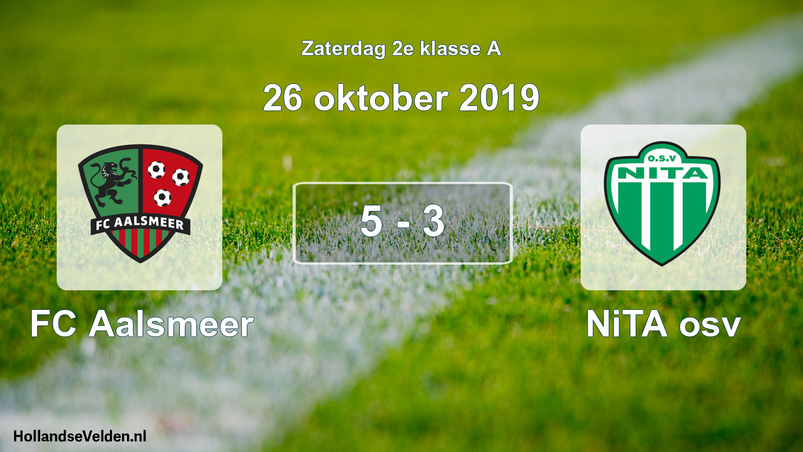 Total number of matches played: FC Aalsmeer - NiTA osv 5 - 3 (26 October 2019)
