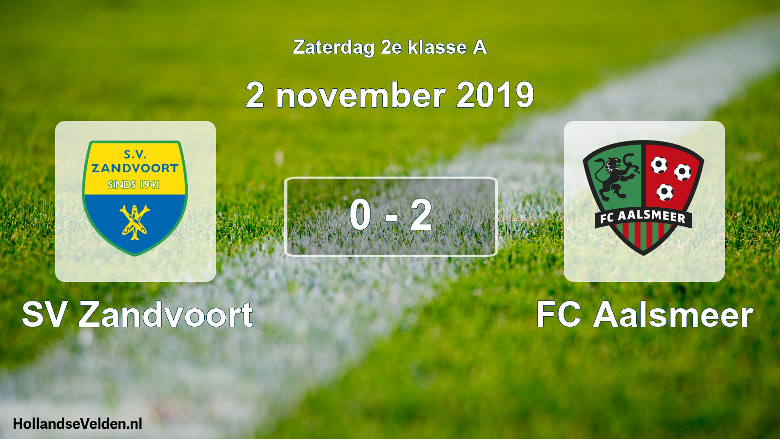 Total number of matches played: SV Zandvoort - FC Aalsmeer 0 - 2 (2 November 2019)