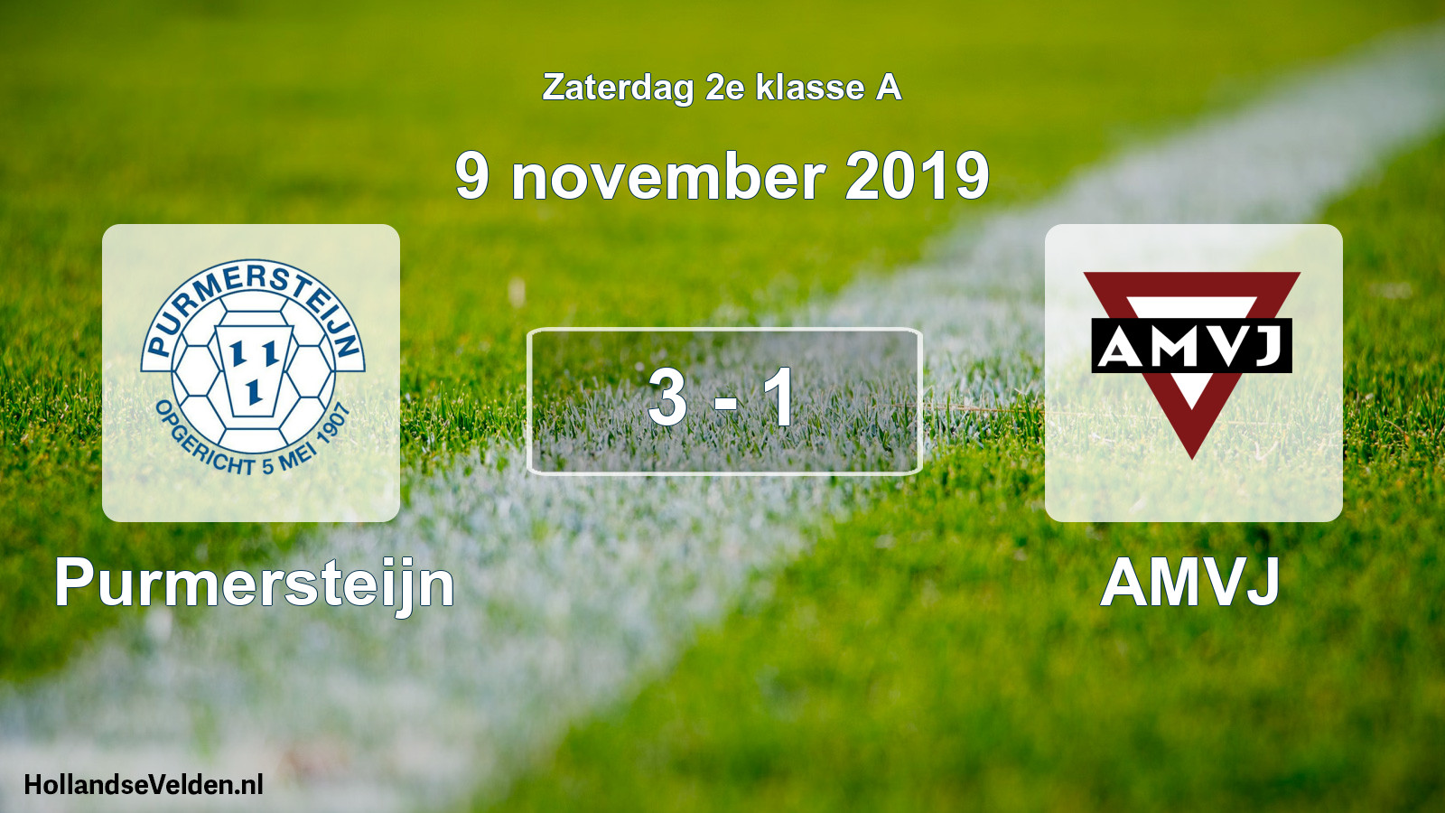 Total number of matches played: Purmersteijn - AMVJ 3 - 1 (9 November 2019)