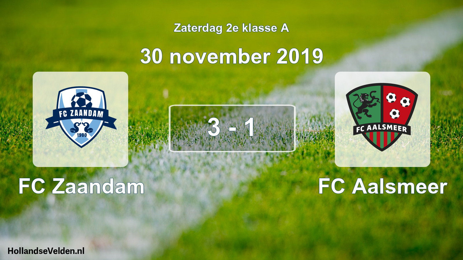Total number of matches played: FC Zaandam - FC Aalsmeer 3 - 1 (30 November 2019)