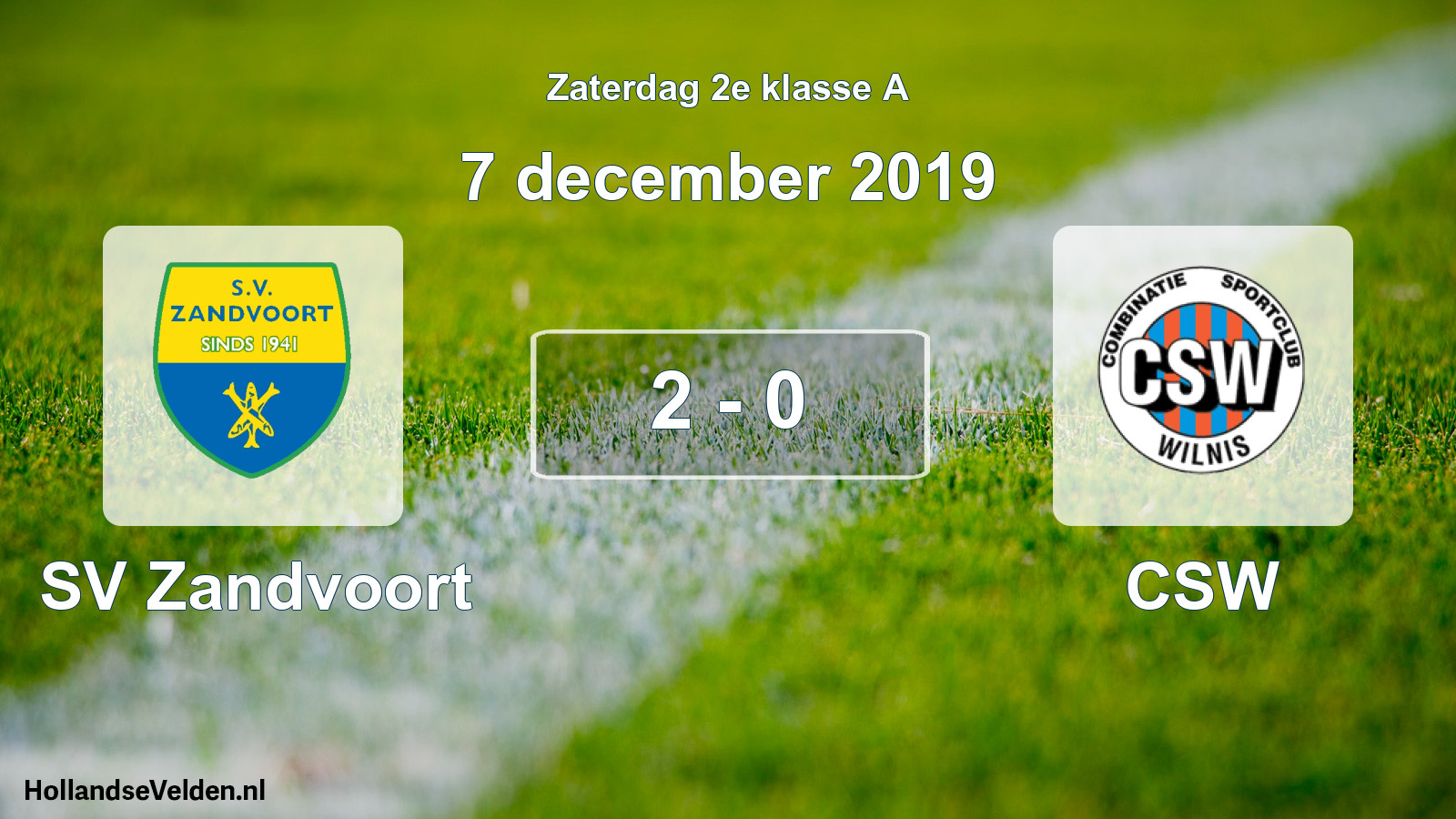 Total number of matches played: SV Zandvoort - CSW 2 - 0 (7 December 2019)