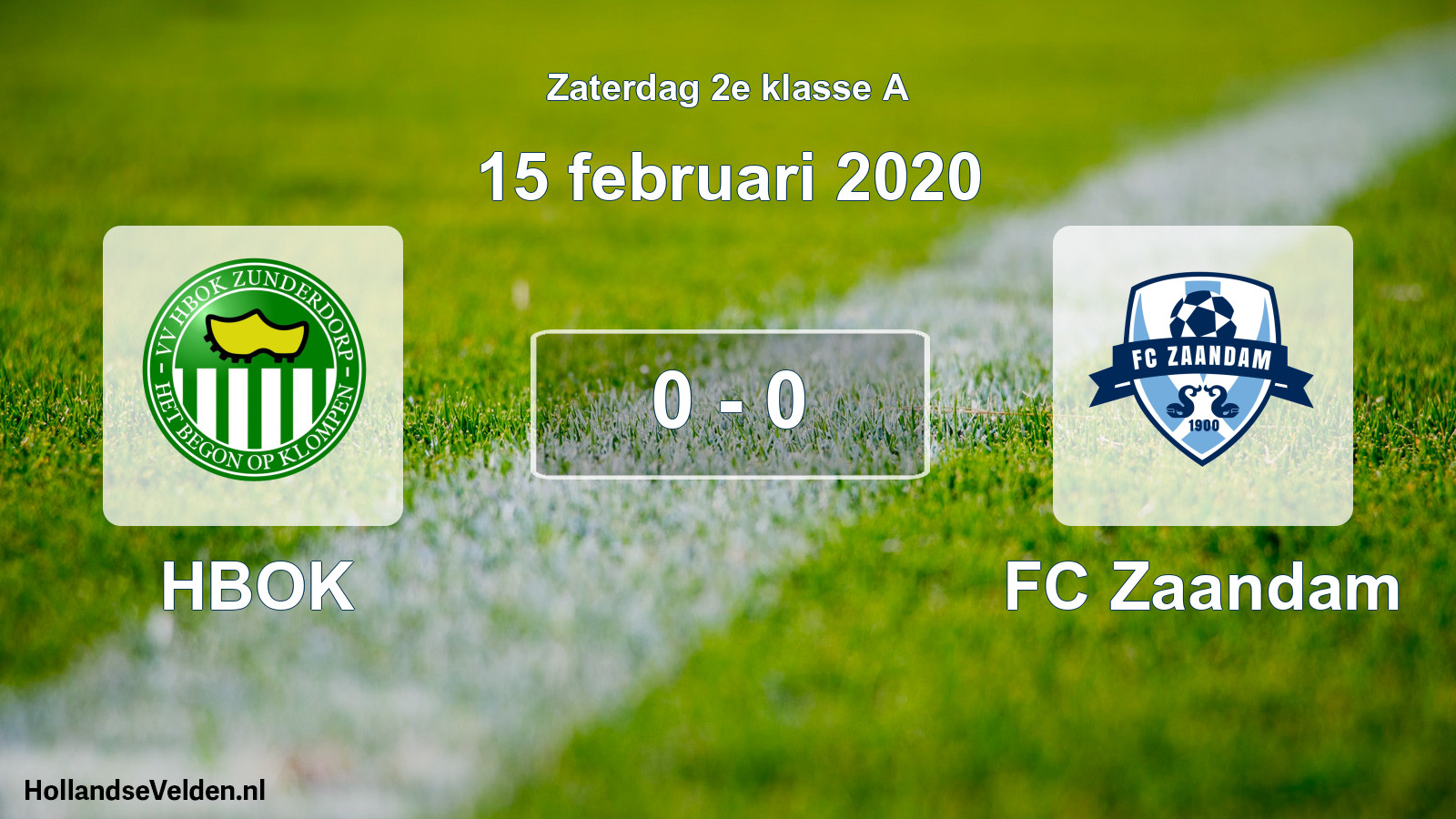 Total number of matches played: HBOK - FC Zaandam 0 - 0 (15 February 2020)
