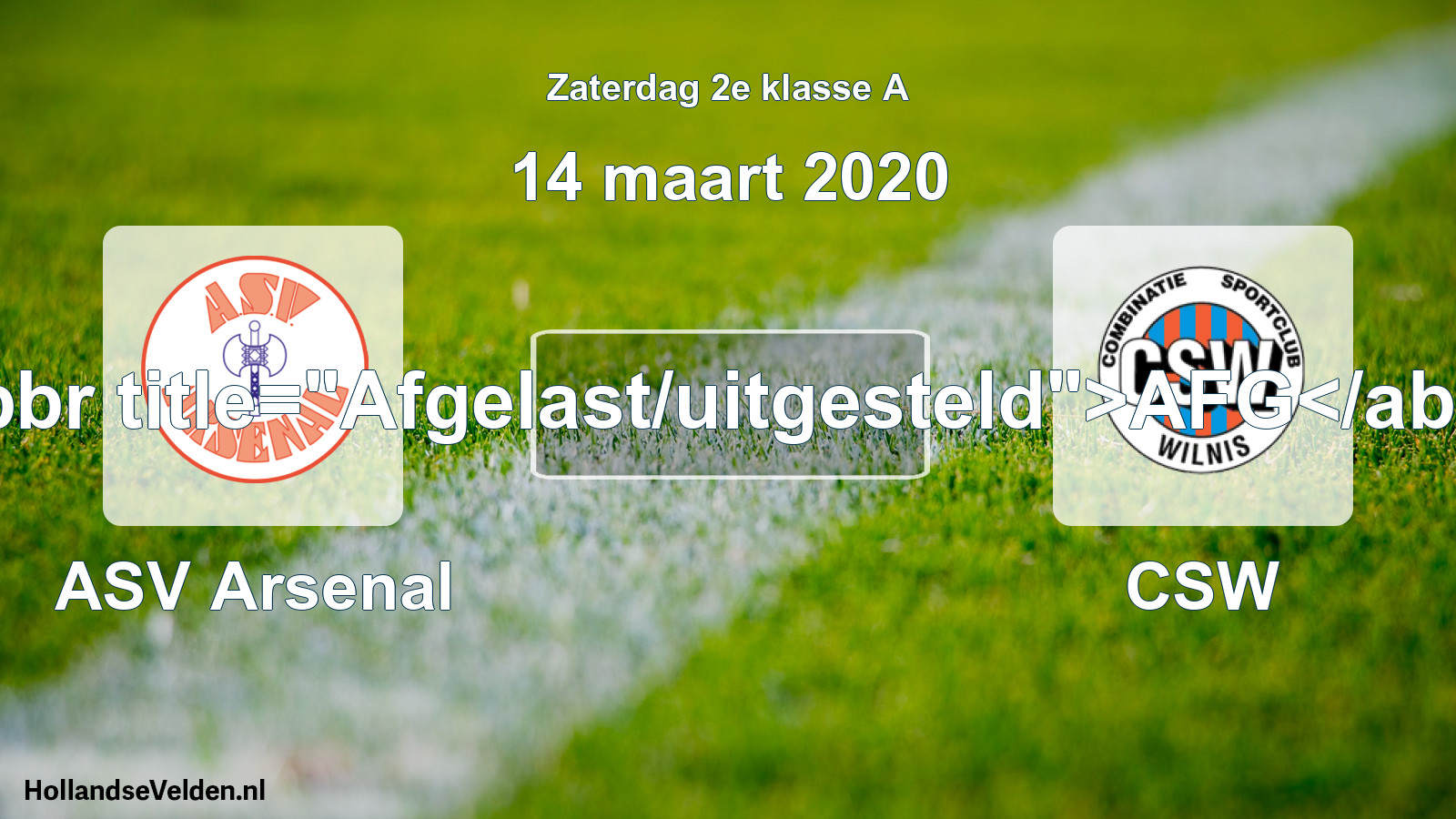 Scheduled Match: ASV Arsenal - CSW (14 March 2020)