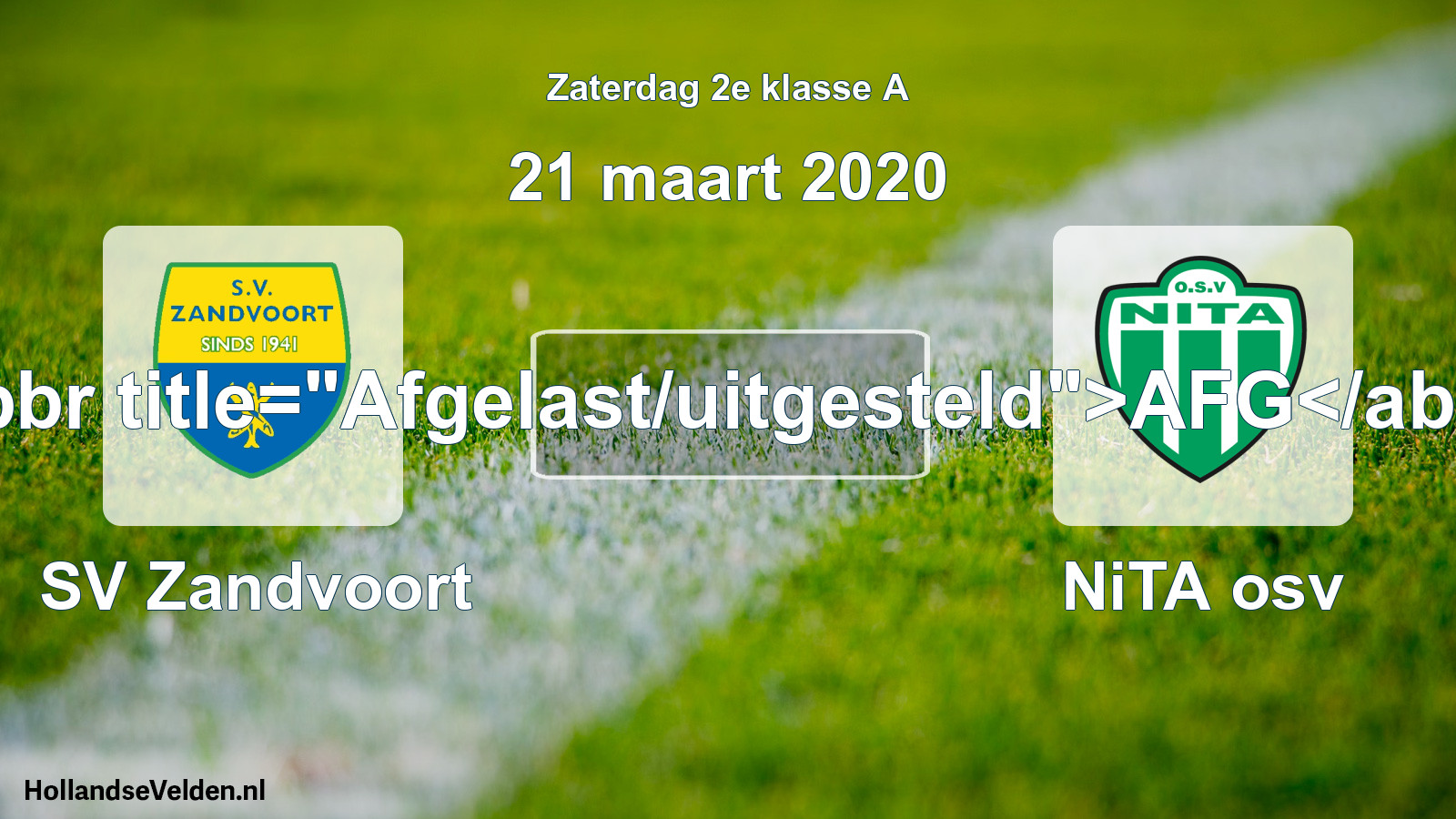 Scheduled Match: SV Zandvoort - NiTA osv (21 March 2020)