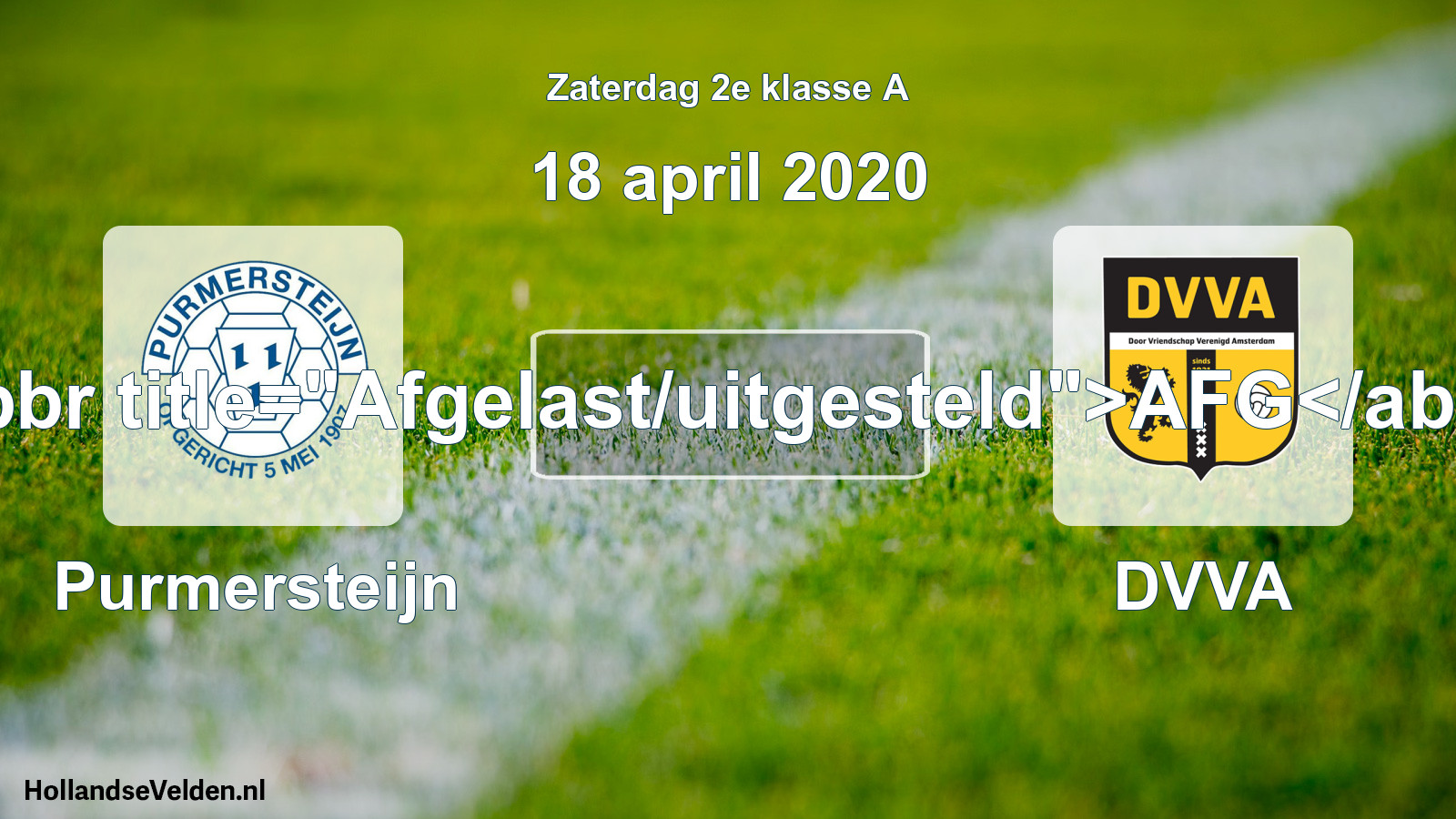 Scheduled Match: Purmersteijn - DVVA (18 April 2020)