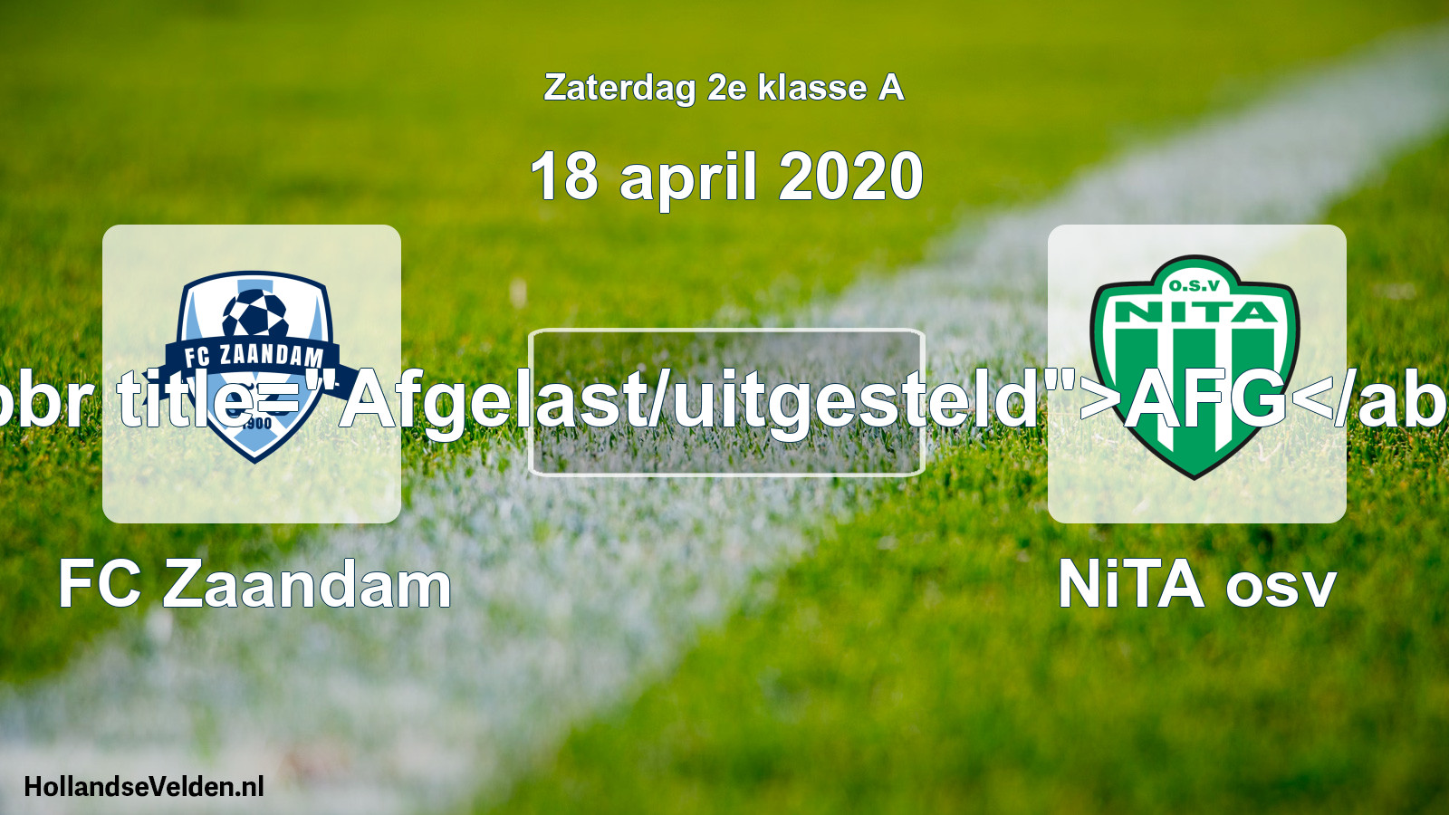 Scheduled Match: FC Zaandam - NiTA osv (18 April 2020)