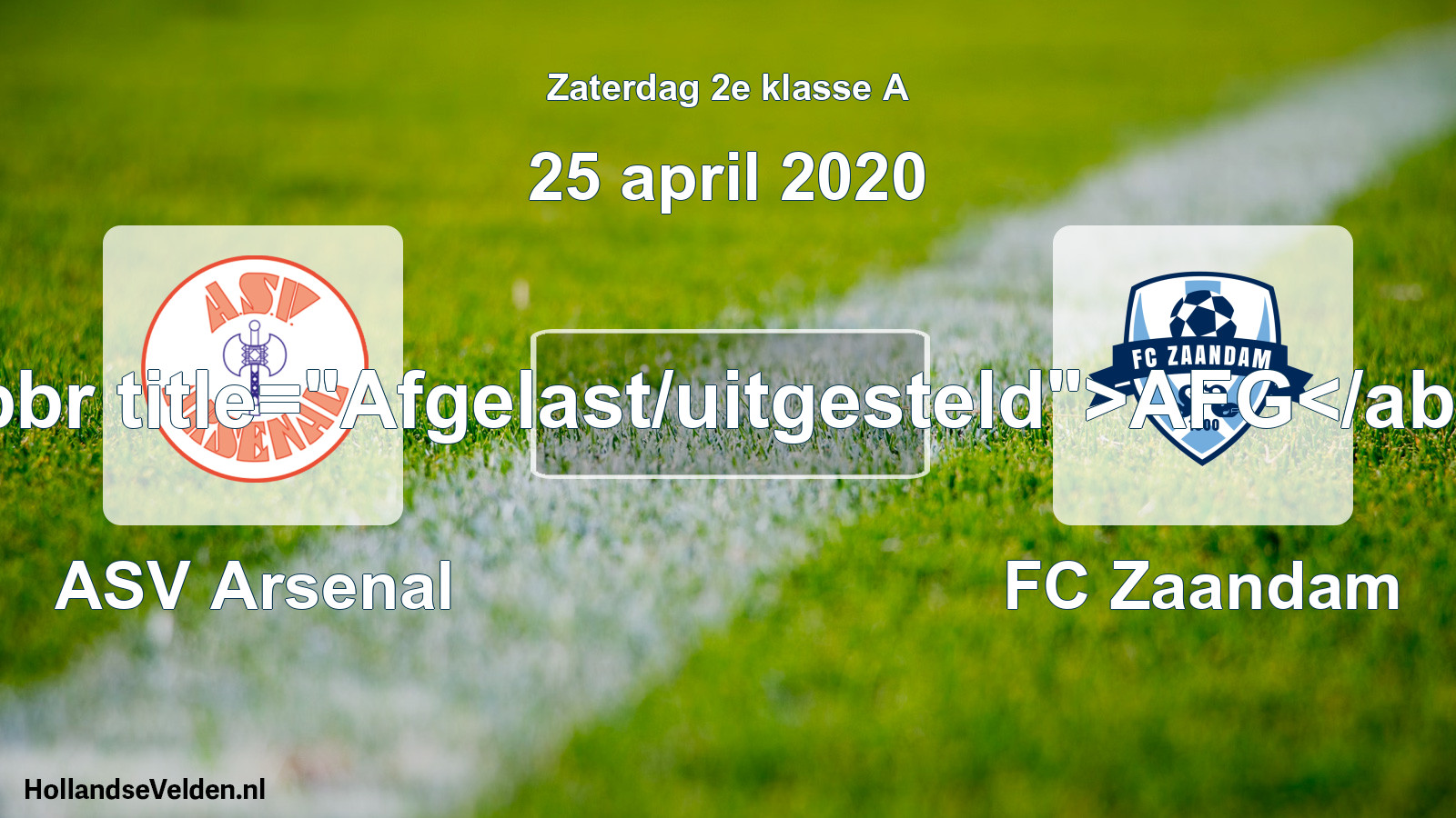 Scheduled Match: ASV Arsenal - FC Zaandam (25 April 2020)