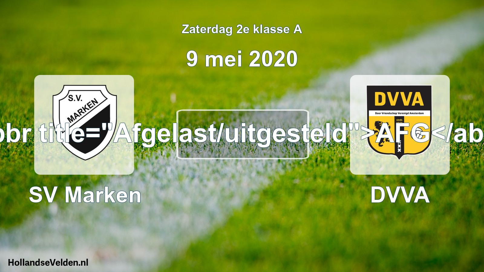 Scheduled Match: SV Marken - DVVA (9 May 2020)