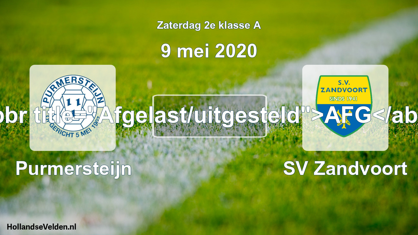 Scheduled Match: Purmersteijn - SV Zandvoort (9 May 2020)