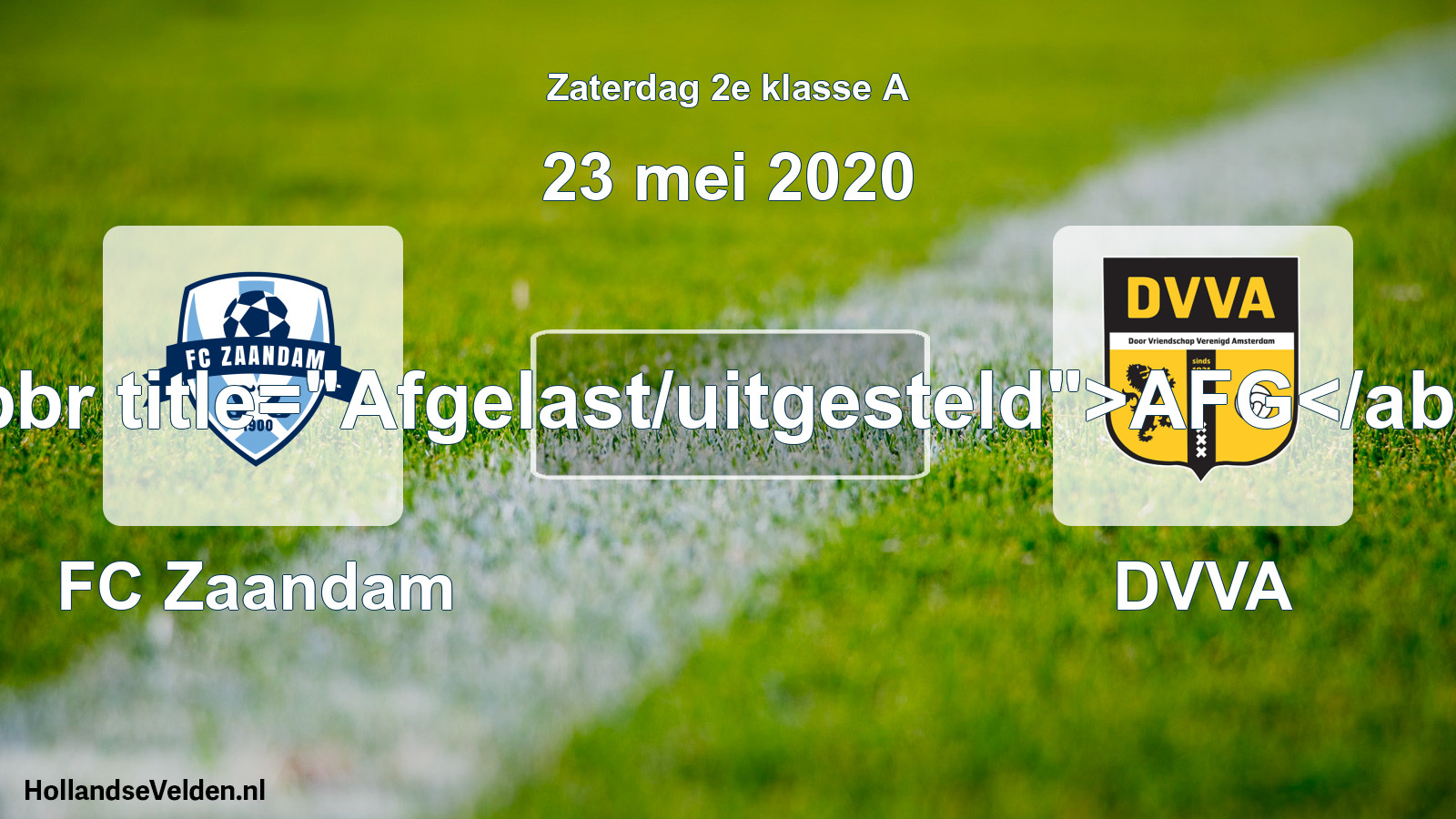 Scheduled Match: FC Zaandam - DVVA (23 May 2020)