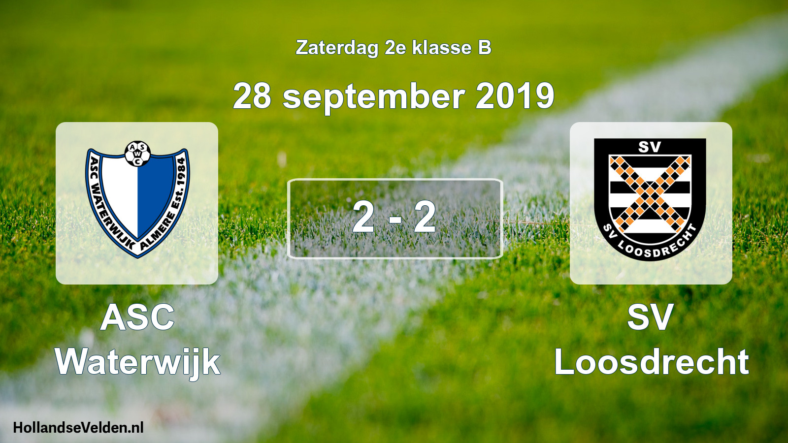 Total number of matches played: ASC Waterwijk - SV Loosdrecht 2 - 2 (28 September 2019)