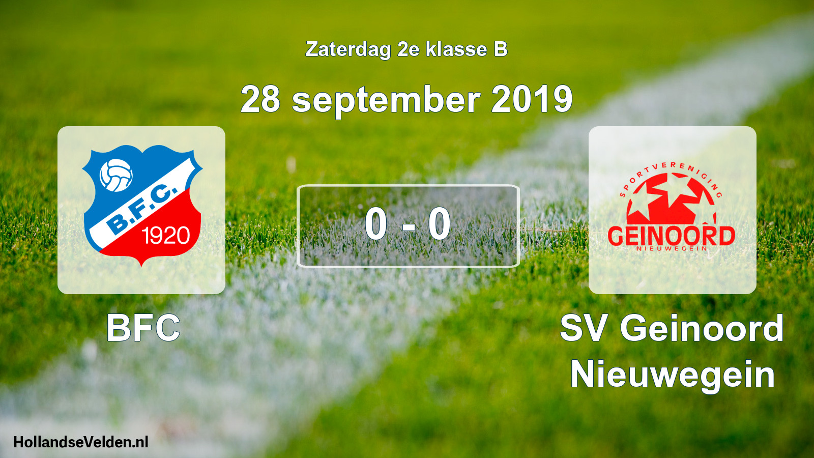 Total number of matches played: BFC - SV Geinoord Nieuwegein 0 - 0 (28 September 2019)