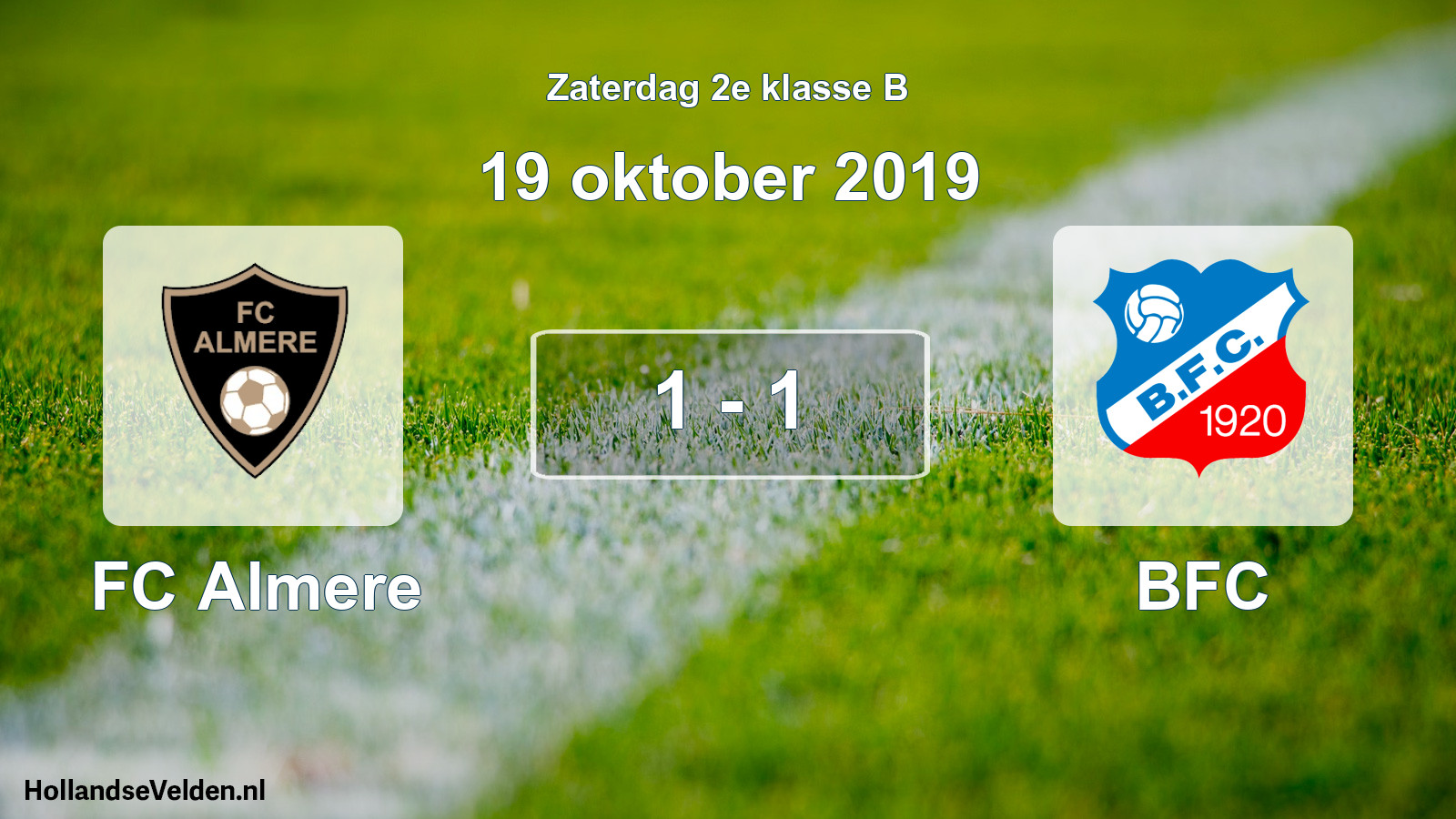 Total number of matches played: FC Almere - BFC 1 - 1 (19 October 2019)