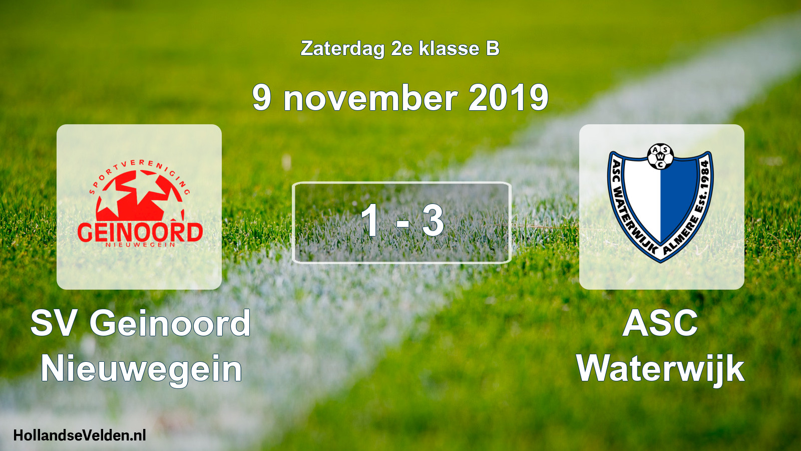 Total number of matches played: SV Geinoord Nieuwegein - ASC Waterwijk 1 - 3 (9 November 2019)
