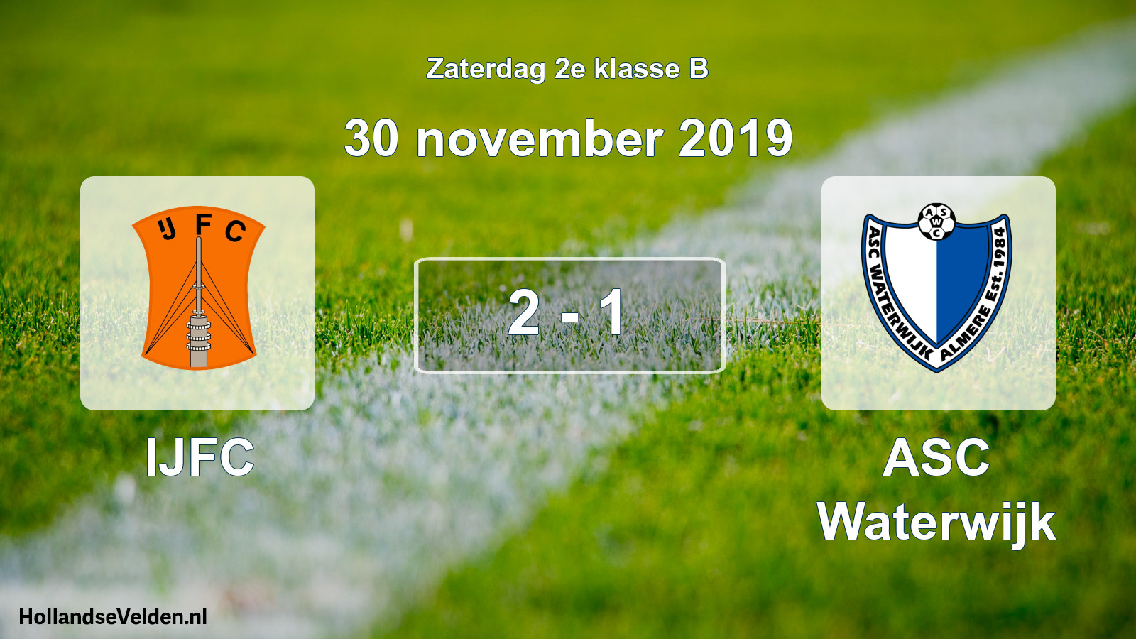 Total number of matches played: IJFC - ASC Waterwijk 2 - 1 (30 November 2019)