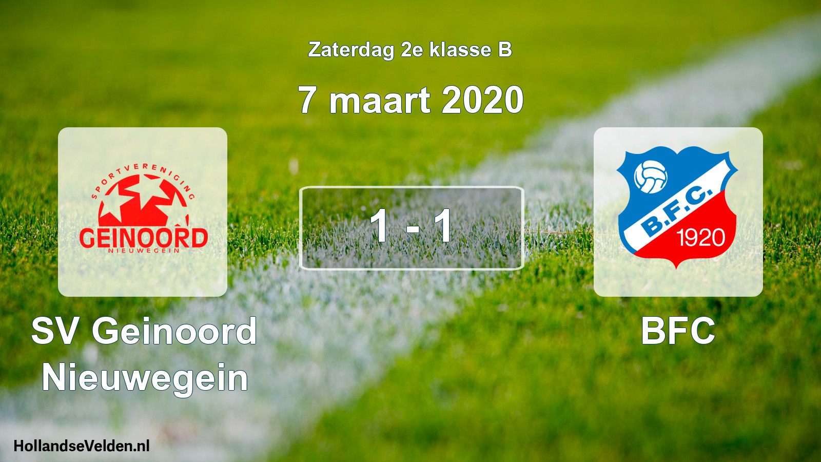 Total number of matches played: SV Geinoord Nieuwegein - BFC 1 - 1 (7 March 2020)