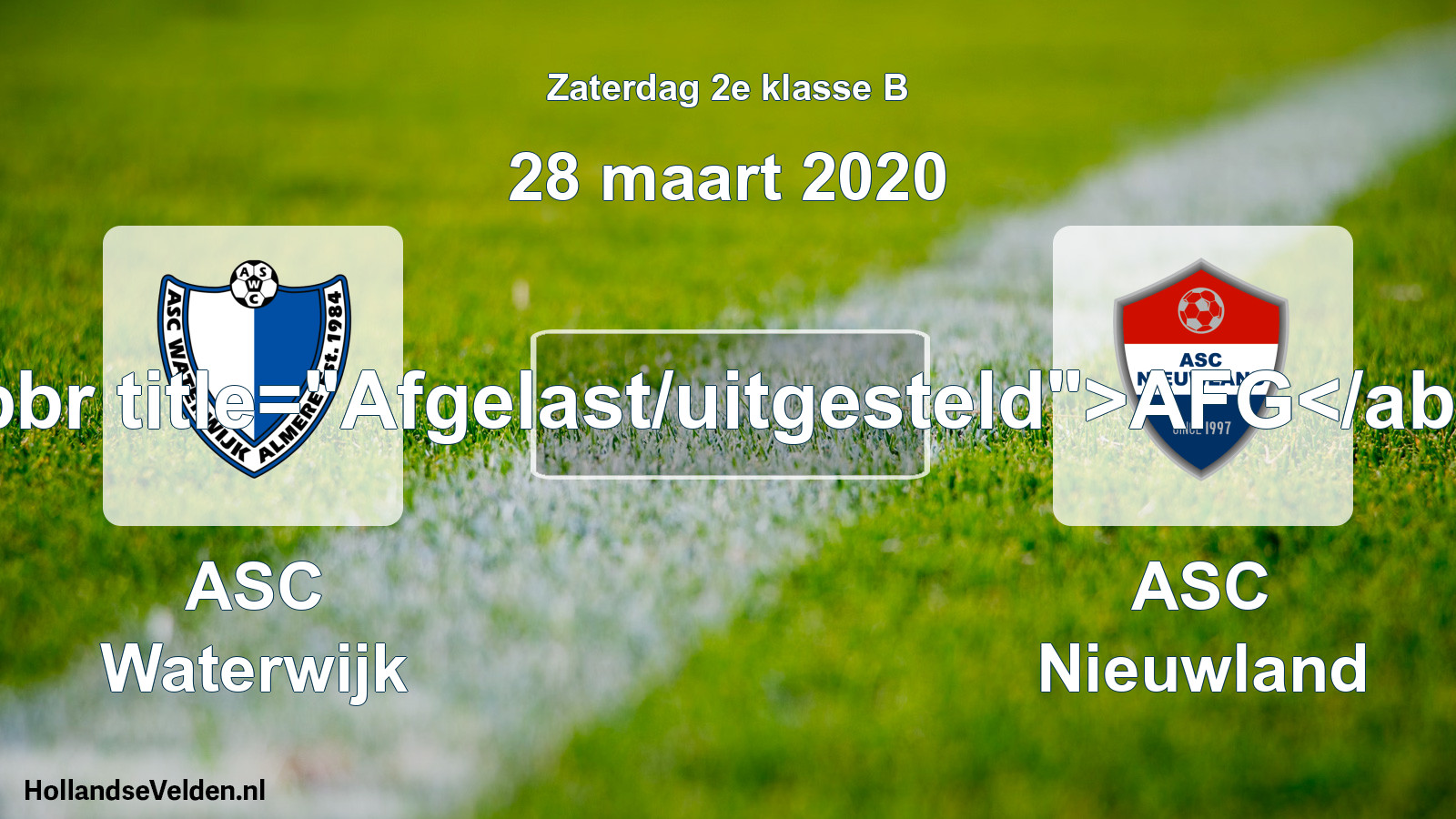 Scheduled Match: ASC Waterwijk - ASC Nieuwland (28 March 2020)