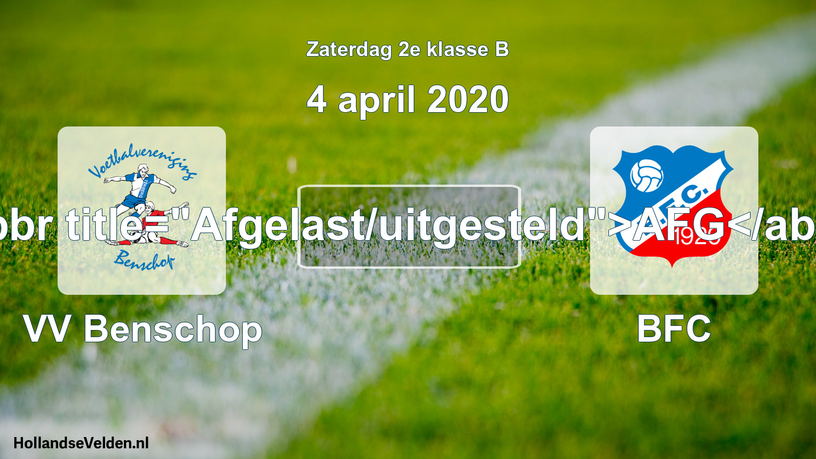 Scheduled Match: VV Benschop - BFC (4 April 2020)