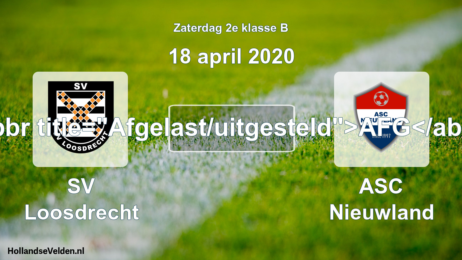 Scheduled Match: SV Loosdrecht - ASC Nieuwland (18 April 2020)